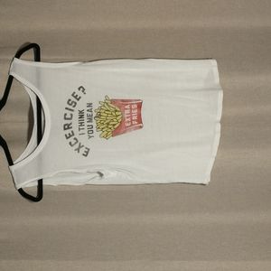 "Exercise? I Think You Mean Extra Fries" Tank